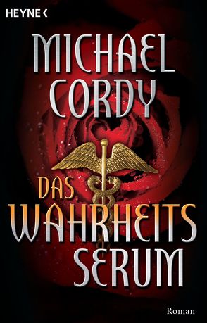 Das Wahrheits-Serum von Cordy,  Michael, Leeb,  Sepp