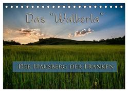 Das Walberla – Der Hausberg der Franken (Tischkalender 2024 DIN A5 quer), CALVENDO Monatskalender von Kulla,  Alexander
