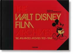 Das Walt Disney Filmarchiv. Die Animationsfilme 1921–1968 von Allan,  Robin, Ghez,  Didier, Johnson,  Mindy, Kaufman,  J. B., Lasseter,  John, Lüthge,  Katja, Maltin,  Leonard, Merritt,  Russell, Platthaus,  Andreas, Sibley,  Brian, Smith,  Dave, Solomon,  Charles