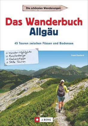Das Wanderbuch Allgäu von Eberhard,  Frank