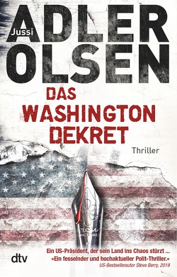 Das Washington-Dekret von Adler-Olsen,  Jussi, Heimburger,  Marieke, Thiess,  Hannes