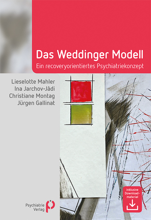 Das Weddinger Modell von Gallinat,  Jürgen, Jarchov-Jádi,  Ina, Mahler,  Lieselotte, Montag,  Christiane
