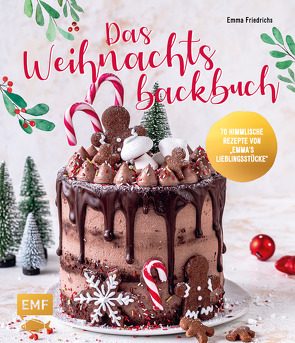 Das Weihnachtsbackbuch von Friedrichs,  Emma