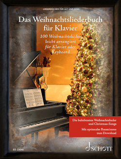 Das Weihnachtsliederbuch für Klavier von Müller,  Sebastian, Spieker,  Jonas