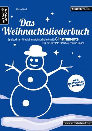 Das Weihnachtsliederbuch (C-Instrumente) von Koch,  Michael