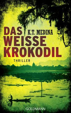 Das weiße Krokodil von Medina,  K. T., Schmidt,  Rainer