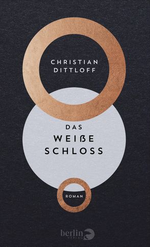 Das Weiße Schloss von Dittloff,  Christian