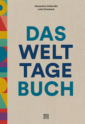 Das Welttage Buch von Otterbach,  Julia, Stefanidis,  Alexandros