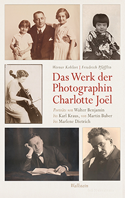 Das Werk der Photographin Charlotte Joël von Kohlert,  Werner, Pfäfflin,  Friedrich
