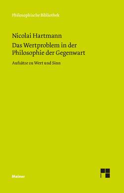 Das Wertproblem in der Philosophie der Gegenwart von Hartmann,  Nicolai, Kalckreuth,  Moritz von