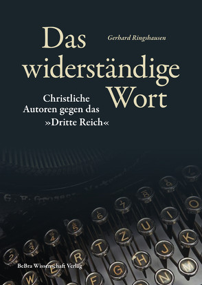 Das widerständige Wort von Ringshausen,  Gerhard