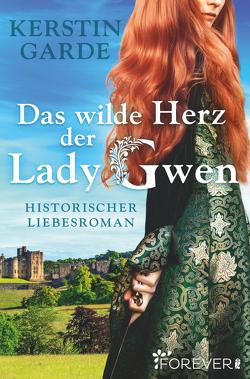 Das wilde Herz der Lady Gwen von Garde,  Kerstin