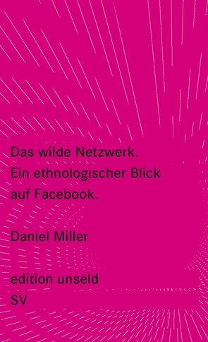 Das wilde Netzwerk von Jakubzik,  Frank, Miller,  Daniel