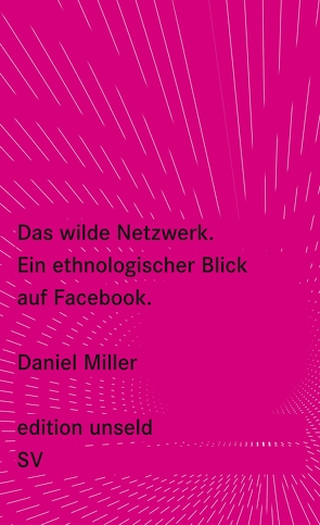 Das wilde Netzwerk von Jakubzik,  Frank, Miller,  Daniel