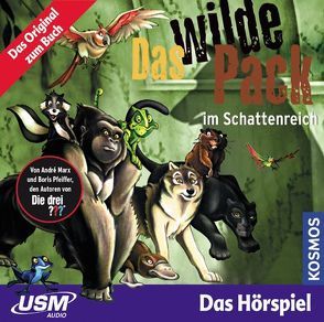 Das wilde Pack (Folge 8) – Das wilde Pack im Schattenreich (Audio CD) von Marx,  André, Pfeiffer,  Boris