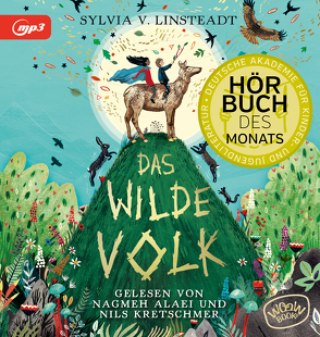 Das Wilde Volk (Bd. 1) von Alaei,  Nagmeh, Dieckmann,  Sandra, Kretschmer,  Nils, Linsteadt,  Sylvia V., Rak,  Alexandra