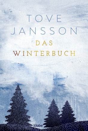 Das Winterbuch von Jansson,  Tove, Kicherer,  Birgitta