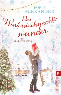 Das Winterweihnachtswunder von Alexander,  Poppy, Peschel,  Elfriede