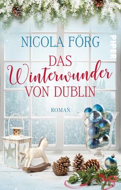 Das Winterwunder von Dublin von Förg,  Nicola