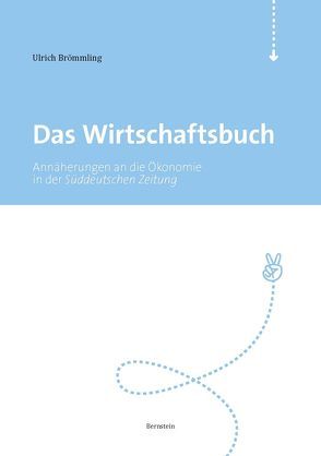 Das Wirtschaftsbuch von Brömmling,  Ulrich