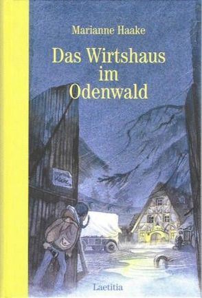 Das Wirtshaus im Odenwald von Eisenburger,  Doris, Haake,  Marianne