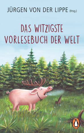 Das witzigste Vorlesebuch der Welt von Lippe,  Jürgen von der