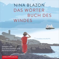 Das Wörterbuch des Windes von Blazon,  Nina, Gosciejewicz,  Eva, Kuhnert,  Reinhard