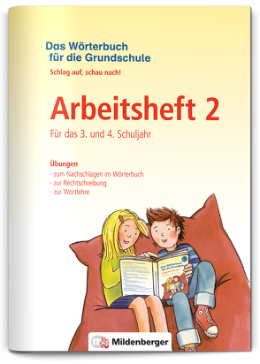 Das Wörterbuch für die Grundschule – Arbeitsheft 2 · Für das 3. und 4. Schuljahr von Wetter,  Edmund, Wetter,  Ute, Wetzel,  Jutta