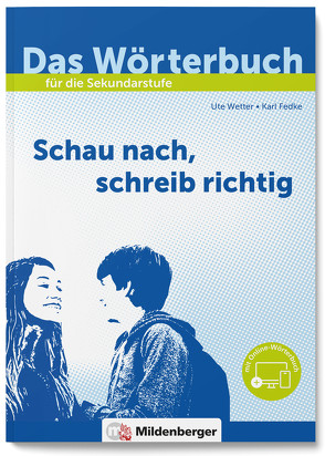 Das Wörterbuch für die Sekundarstufe – Neubearbeitung von Fedke,  Karl, Wetter,  Ute