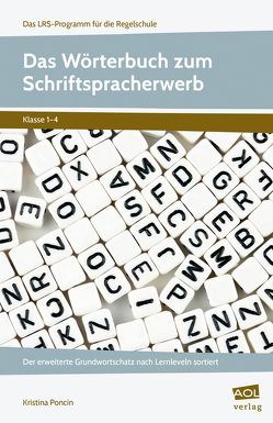 Das Wörterbuch zum Schriftspracherwerb von Poncin,  Kristina