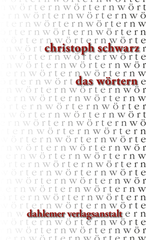 das wörtern von Schwarz,  Christoph