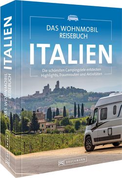 Das Wohnmobil Reisebuch Italien von diverse,  diverse, Moll,  Michael