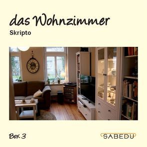 das Wohnzimmer, Skripto, Arbeitsheft, SABEDU Box 03 von Riemann-Eggers,  Margret