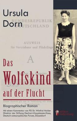 Das Wolfskind auf der Flucht von Dorn,  Ursula, Halder,  Winfrid