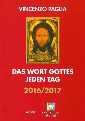 Das Wort Gottes jeden Tag von Paglia,  Vincenzo