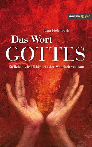 Das Wort Gottes von Fielenbach,  Jutta