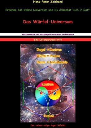 Das Würfel-Universum von Zeithaml,  Hans-Peter