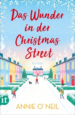 Das Wunder in der Christmas Street von O’Neil,  Annie, Richter-Nilsson,  Christine