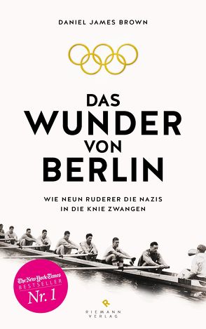 Das Wunder von Berlin von Brown,  Daniel James, Ströle,  Wolfram