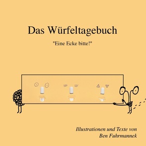 Das Würfeltagebuch von Fuhrmannek,  Ben