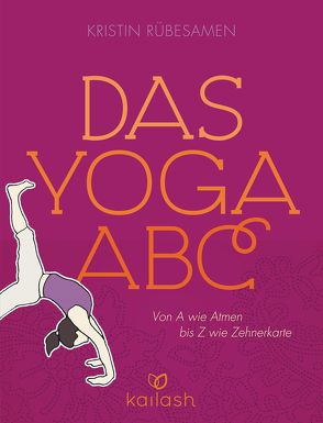 Das Yoga-ABC von Rübesamen,  Kristin