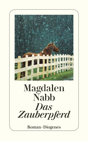 Das Zauberpferd von Nabb,  Magdalen, Schlepegrell,  Sybil