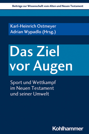 Das Ziel vor Augen von Baumgart,  Carsten, Bendemann,  Reinhard von, Blatz,  Heinz, Dietrich,  Walter, Eckhard,  Stefan, Gielen,  Marlis, Niggemeier,  Volker, Ostmeyer,  Karl-Heinrich, Rehfeld,  Emmanuel L., Ruster,  Thomas, Scoralick,  Ruth, Söding,  Thomas, Strauss,  Margarete, Tiwald,  Markus, Wypadlo,  Adrian