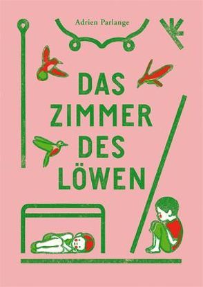 Das Zimmer des Löwen von Parlange,  Adrien