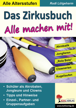 Das Zirkusbuch – Alle machen mit! von Lütgeharm,  Rudi