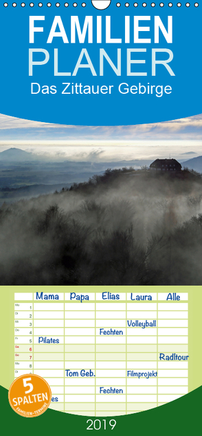 Das Zittauer Gebirge – – Familienplaner hoch (Wandkalender 2019 , 21 cm x 45 cm, hoch) von N.,  N.