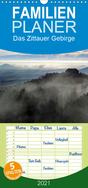 Das Zittauer Gebirge – – Familienplaner hoch (Wandkalender 2021 , 21 cm x 45 cm, hoch) von N.,  N.