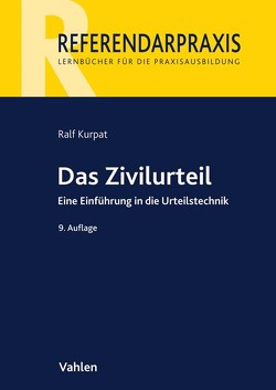 Das Zivilurteil von Kurpat,  Ralf, Siegburg,  Peter