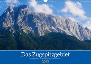 Das Zugspitzegebiet (Wandkalender 2023 DIN A3 quer) von Berdin,  Sandra