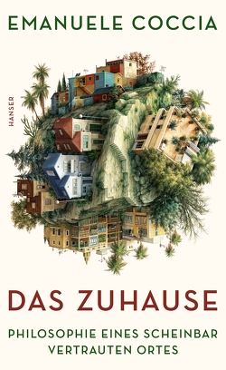 Das Zuhause von Coccia,  Emanuele, Thomsen,  Andreas